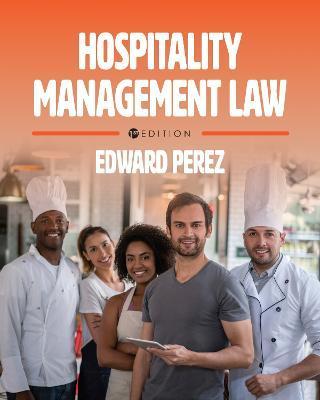Hospitality Management Law - Edward Perez