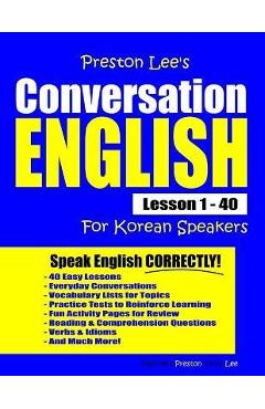 Coperta cărții 'Preston Lee's Conversation English For Korean Speakers Lesson 1 - 40 - Matthew Preston'