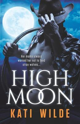 High Moon - Kati Wilde