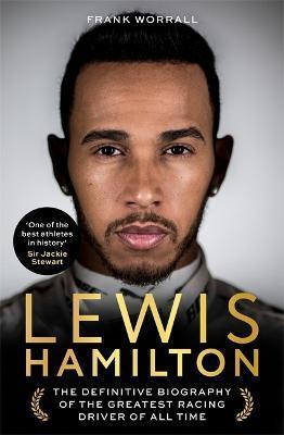 Lewis Hamilton: The Biography - Frank Worrall