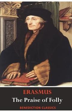 Coperta cărții 'The Praise of Folly (Illustrated by Hans Holbein) - Desiderius Erasmus'