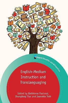 English-Medium Instruction and Translanguaging - Bethanne Paulsrud