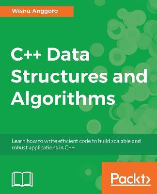 C++ Data Structures and Algorithms - Wisnu Anggoro