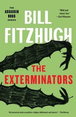 The Exterminators - Bill Fitzhugh