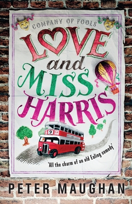 Love and Miss Harris - Peter Maughan