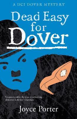 Dead Easy for Dover - Joyce Porter