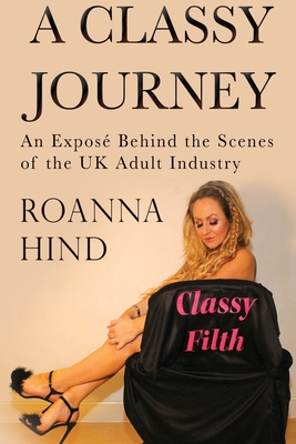 A Classy Journey - Roanna Hind