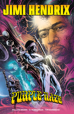 Jimi Hendrix: Purple Haze - Mellow Brown