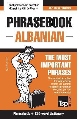 English-Albanian phrasebook and 250-word mini dictionary - Andrey Taranov