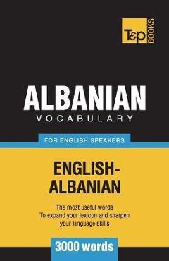 Coperta cărții 'Albanian vocabulary for English speakers - 3000 words - Andrey Taranov'