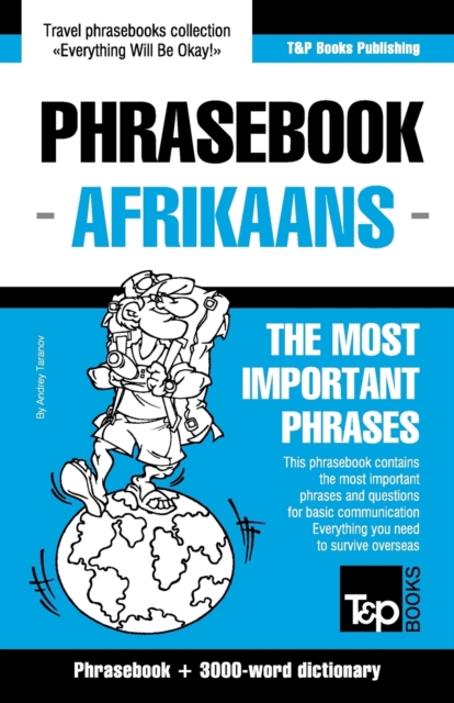 English-Afrikaans phrasebook and 3000-word topical vocabulary - Andrey Taranov