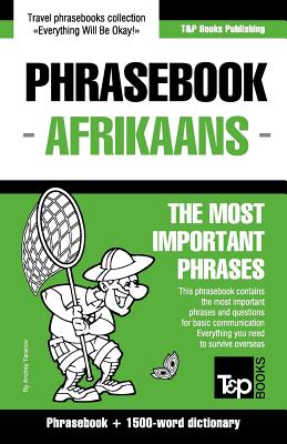 English-Afrikaans phrasebook and 1500-word dictionary - Andrey Taranov
