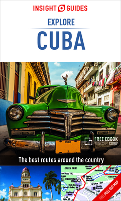 Insight Guides Explore Cuba (Travel Guide with Free Ebook) - Insight Guides