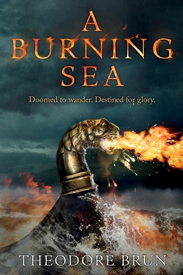 A Burning Sea, 3 - Theodore Brun