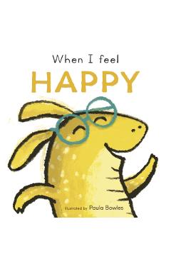 When I Feel Happy - Paula Bowles