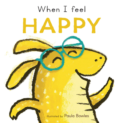 When I Feel Happy - Paula Bowles