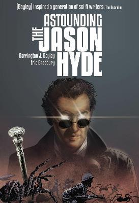 The Astounding Jason Hyde - Eric Bradbury