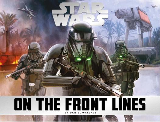 Star Wars - On the Front Lines - Daniel Wallace