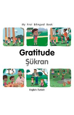 Coperta cărții 'My First Bilingual Book-Gratitude (English-Turkish) - Patricia Billings'