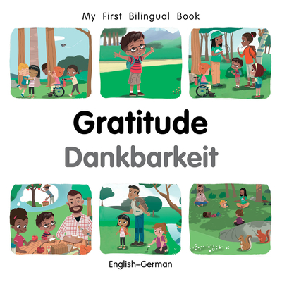 My First Bilingual Book-Gratitude (English-German) - Patricia Billings