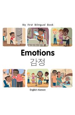 Coperta cărții 'My First Bilingual Book-Emotions (English-Korean) - Patricia Billings'