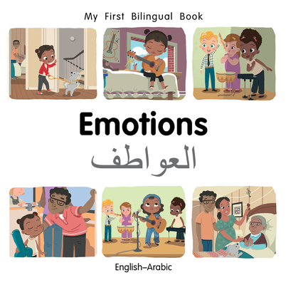 My First Bilingual Book-Emotions (English-Arabic) - Patricia Billings