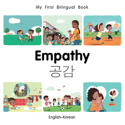My First Bilingual Book-Empathy (English-Korean) - Patricia Billings