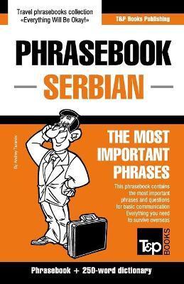 English-Serbian phrasebook and 250-word mini dictionary - Andrey Taranov