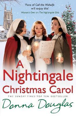 A Nightingale Christmas Carol: Nightingales 8 - Donna Douglas