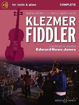 Klezmer Fiddler - Traditional Fiddle Music from Around the World Complete Edition - Edward Huws Jones