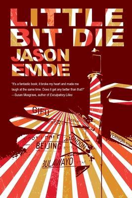 little bit die - Jason Emde
