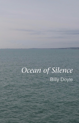 Ocean of Silence - Billy Doyle
