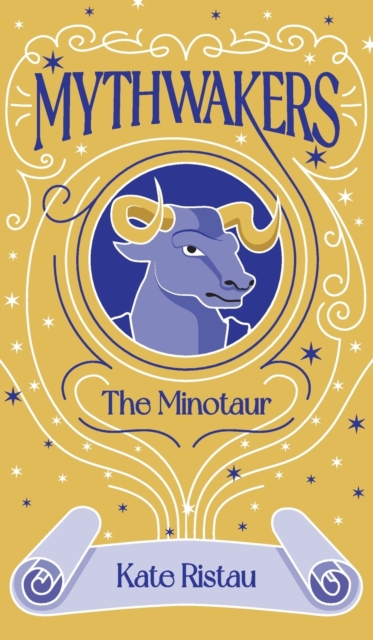 Mythwakers: The Minotaur - Kate Ristau