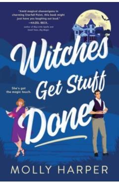 Poza produsului Witches Get Stuff Done - Molly Harper