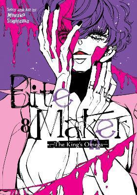 Bite Maker: The King's Omega Vol. 8 - Miwako Sugiyama