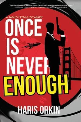 Once Is Never Enough - Haris Orkin