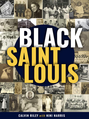 Black St. Louis - Nini Harris
