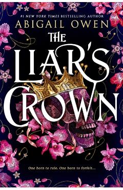 The Liar's Crown - Abigail Owen