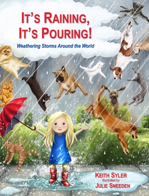 It's Raining, It's Pouring - Keith Syler