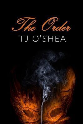 The Order - Tj O'shea