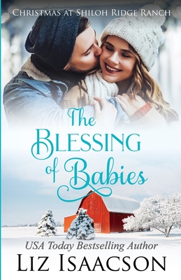 The Blessing of Babies - Liz Isaacson