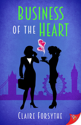 Business of the Heart - Claire Forsythe