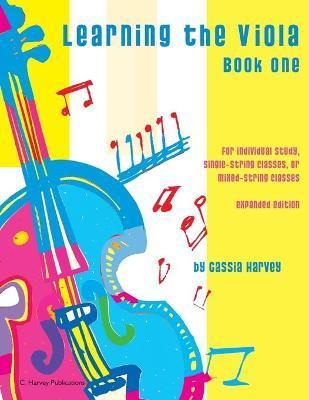 Learning the Viola, Book One - Cassia Harvey