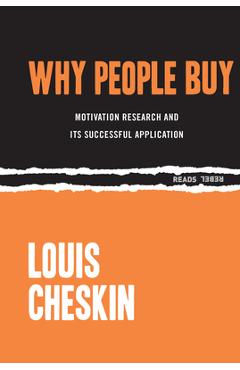 Coperta cărții 'Why People Buy: Motivation Research and Its Successful Application - Louis Cheskin'