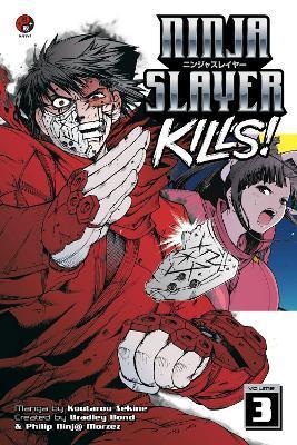 Ninja Slayer Kills, Volume 3 - Koutarou Sekine