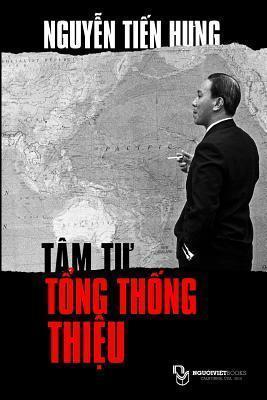 Tam Tu Tong Thong Thieu - Hung Tien Nguyen