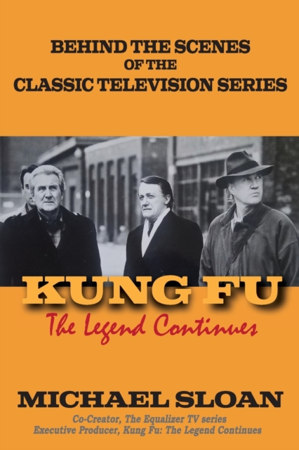Kung Fu: The Legend Continues - Michael Sloan