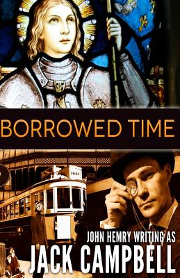 Borrowed Time - Jack Campbell