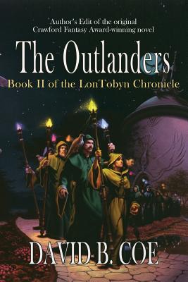 The Outlanders - David B. Coe