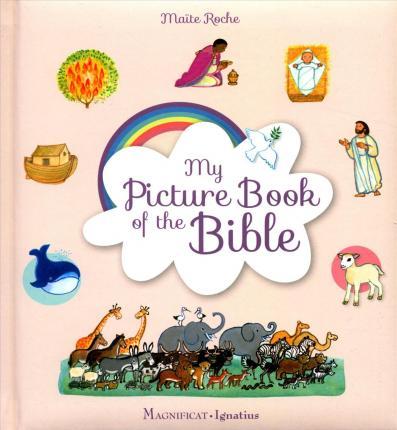 My Picture Book of the Bible - Mate Roche